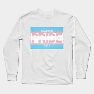 Glasgow Transgender Pride 2023 Long Sleeve T-Shirt